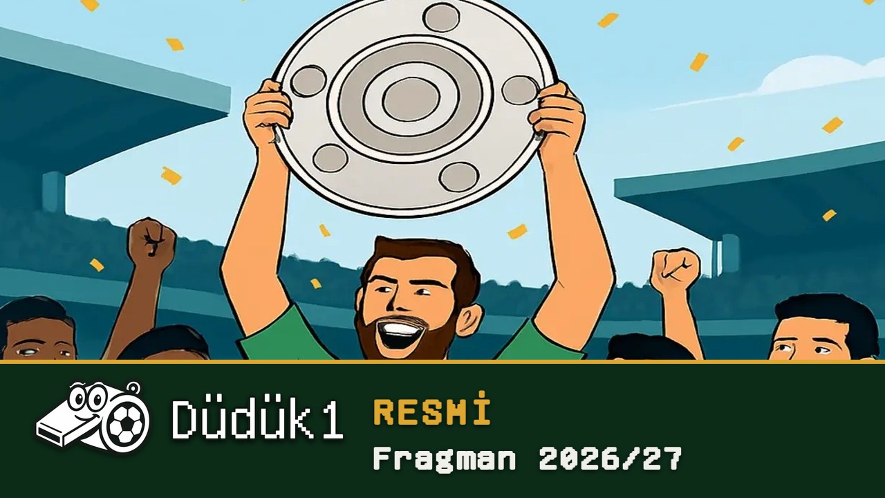 Düdük1: Ücretsiz Futbol Menajerlik Oyunu, Mobil ve PC | Fragman 2026
